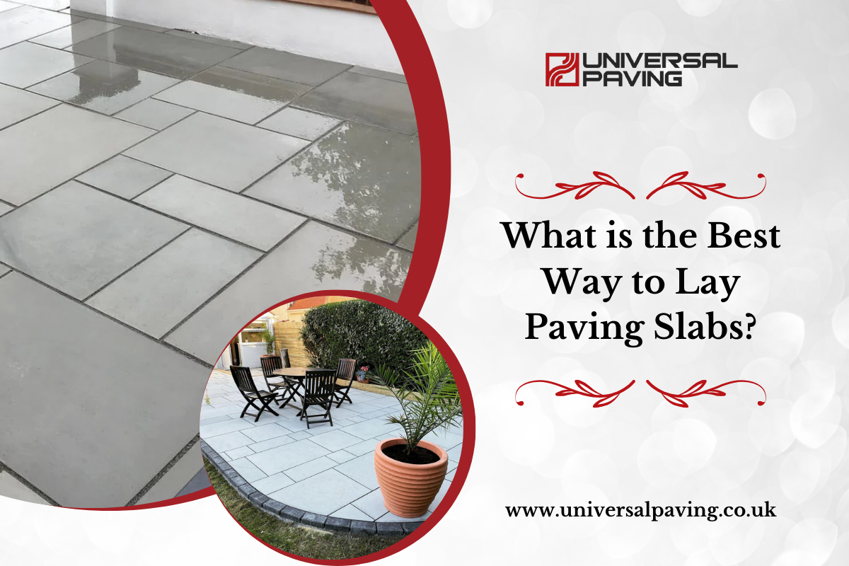 What is the Best Way to Lay Paving Slabs?