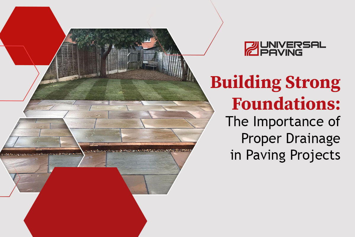 Building Strong Foundations: The Importance of Proper Drainage in Paving Projects