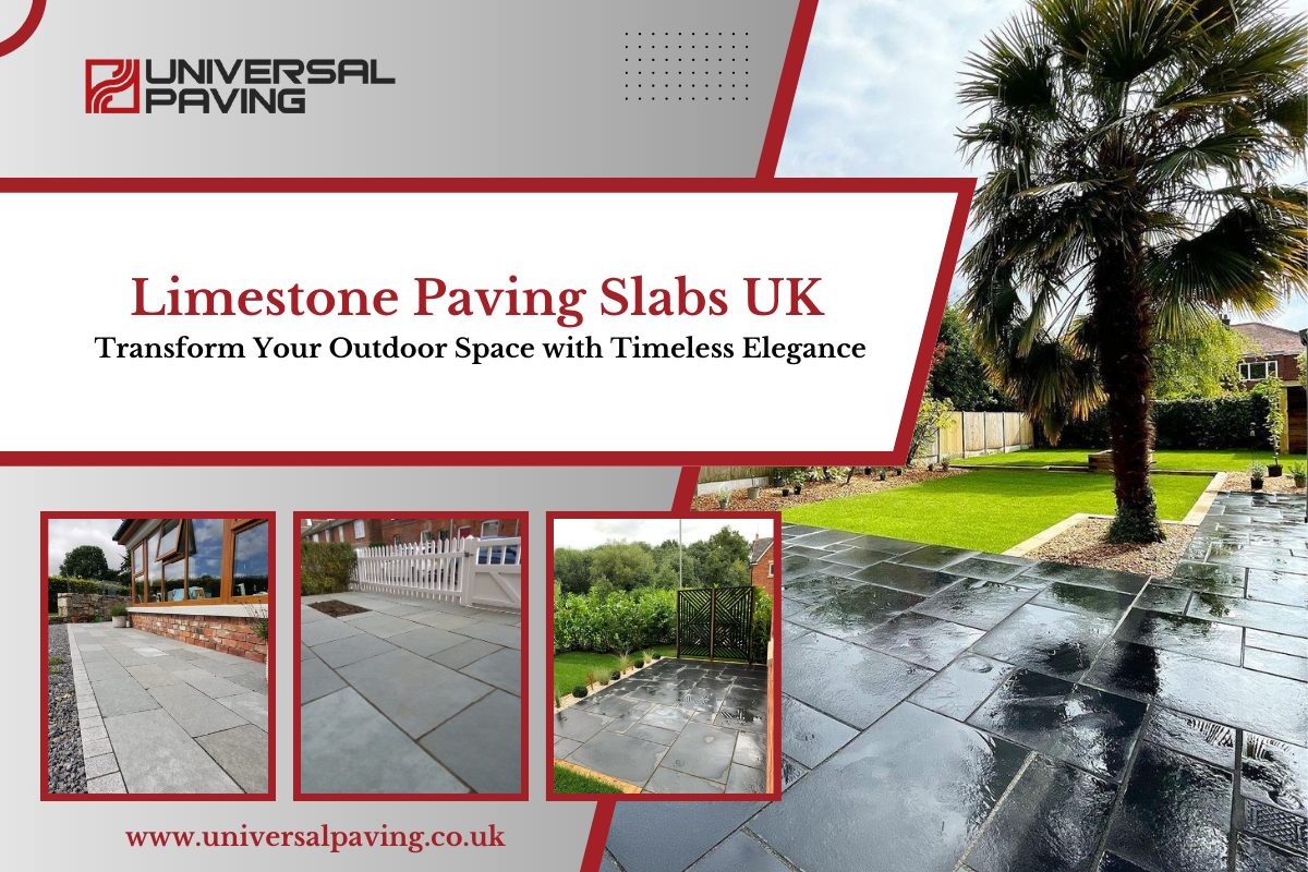 Limestone Paving Slabs UK: Transform Your Outdoor Space with Timeless Elegance
