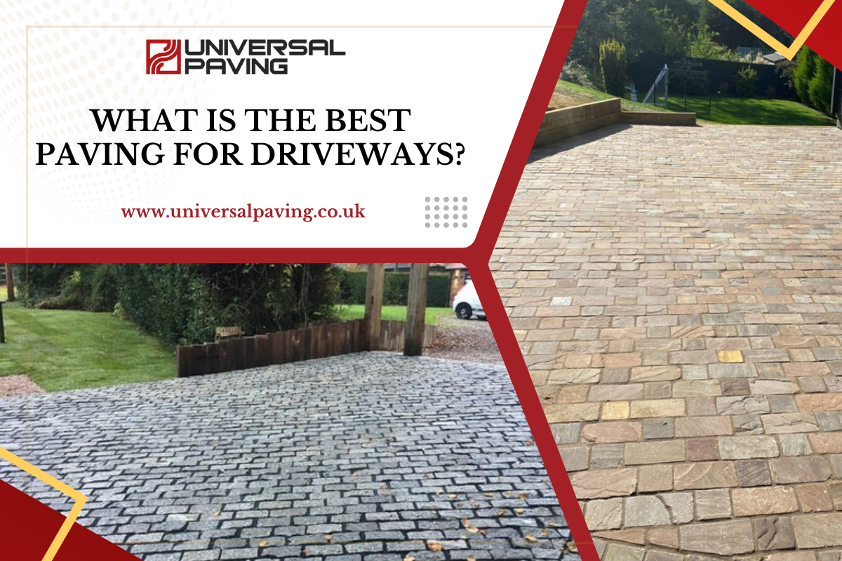 What is the Best Paving for Driveways?